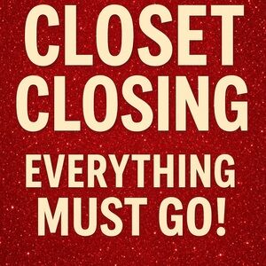 📢 CLOSET CLOSING SALE – EVERYTHING MUST GO! 📢